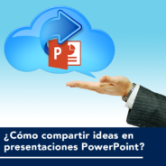 ¿Cómo compartir ideas en presentaciones powerpoint?