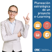 Planeación estratégica de un proyecto e-learning