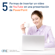 5 formas de insertar un video de YouTube en una presentación de PowerPoint