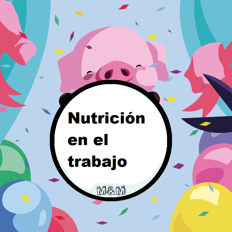 Nutrición en el trabajo